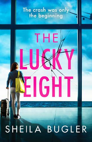 Бумажная книга «The Lucky Eight: A gripping and unputdownable crime thriller», автор Шейла Баглер - фото №1