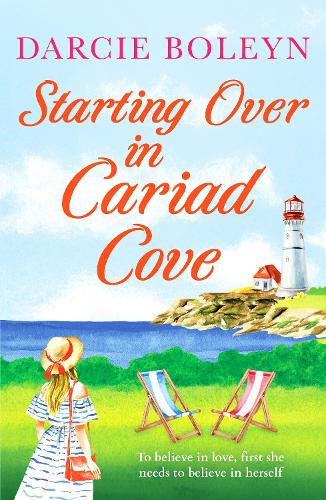 Паперова книга «Starting Over in Cariad Cove: A gorgeous romance to make you smile», автор Дарсі Болейн - фото №1
