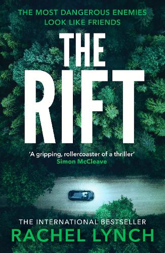 Паперова книга «The Rift: A nail-biting and compulsive crime thriller», автор Рейчел Лінч - фото №1