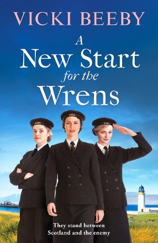 Паперова книга «A New Start for the Wrens: A compelling and heartwarming WW2 saga», автор Вікі Бібі - фото №1
