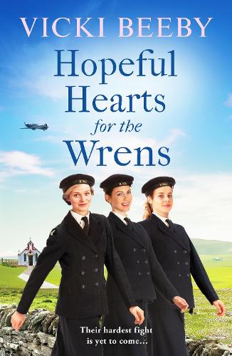 Бумажная книга «Hopeful Hearts for the Wrens: A moving and uplifting WW2 wartime saga», автор Вики Биби - фото №1