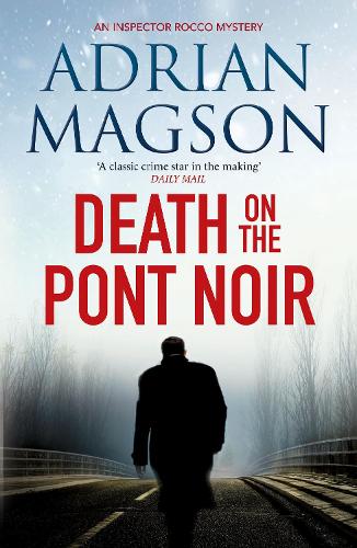 Паперова книга «Death on the Pont Noir», автор Едріан Мегсон - фото №1