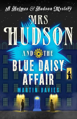 Бумажная книга «Mrs Hudson and the Blue Daisy Affair», автор Мартин Дэвис - фото №1