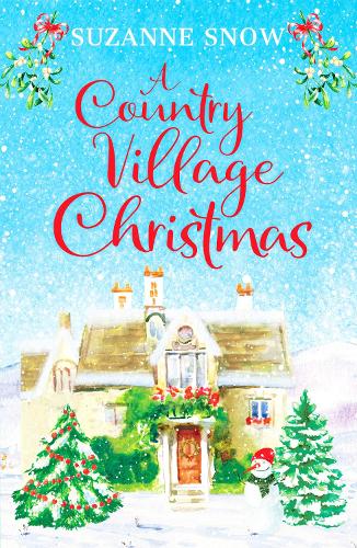 Бумажная книга «A Country Village Christmas: A festive and feel-good romance to keep you warm this winter», автор Сюзанна Сноу - фото №1