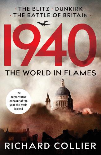 Бумажная книга «1940: The World in Flames», автор Ричард Кольер - фото №1