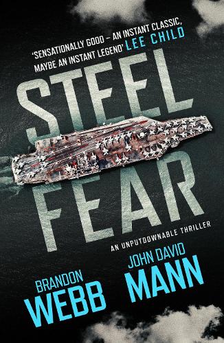 Паперова книга «Steel Fear: An unputdownable thriller», авторів Брендон Вебб, Джон Девід Манн - фото №1