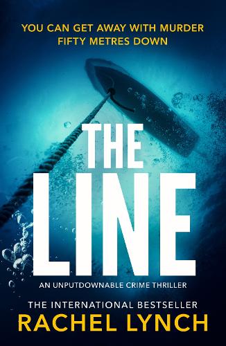 Паперова книга «The Line: An unputdownable crime thriller», автор Рейчел Лінч - фото №1