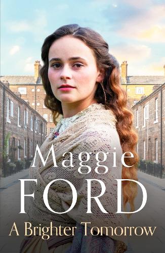 Паперова книга «A Brighter Tomorrow: An engrossing Victorian family saga», автор Меггі Форд - фото №1