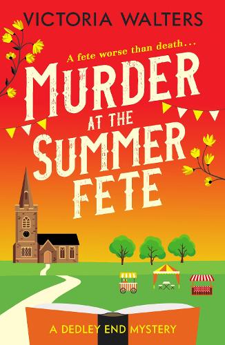 Паперова книга «Murder at the Summer Fete», автор Вікторія Уолтерс - фото №1