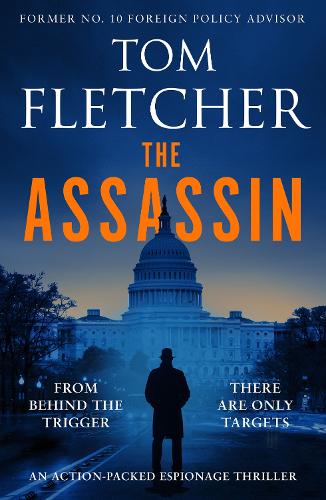 Паперова книга «The Assassin: An action-packed espionage thriller», автор Том Флетчер - фото №1