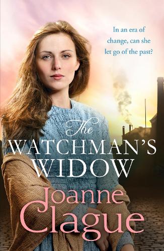 Бумажная книга «The Watchman's Widow: A dramatic and emotional Northern historical novel», автор Джоанна Клэг - фото №1