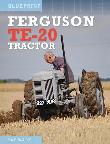 Бумажная книга «Ferguson TE-20 Tractor», автор Пэт Уэр - фото №1