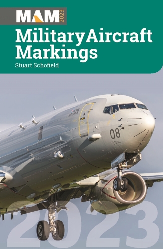Паперова книга «Military Aircraft Markings 2023», автор Стюарт Скофілд - фото №1