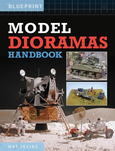 Бумажная книга «Model Dioramas Handbook», автор Мэт Ирвин - фото №1