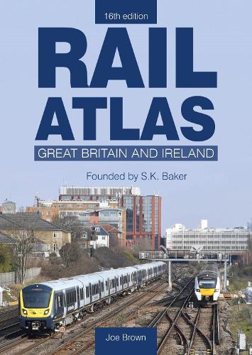Паперова книга «Rail Atlas: Great Britain & Ireland 16th Edition», автор Джо Браун - фото №1