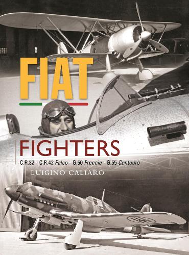 Бумажная книга «Fiat Fighters: C.R.32, C.R.42 Falco, G.50 Freccia, G.55 Centauro», автор Луиджино Калиаро - фото №1