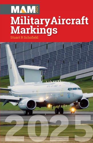 Бумажная книга «Military Aircraft Markings 2025», автор Стюарт Шофилд - фото №1