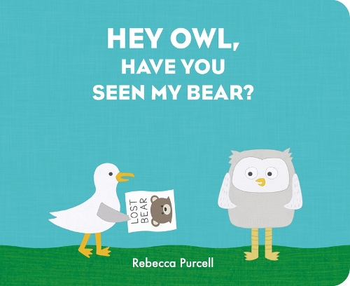 Паперова книга «Hey Owl, Have You Seen My Bear?», автор Ребекка Перселл - фото №1