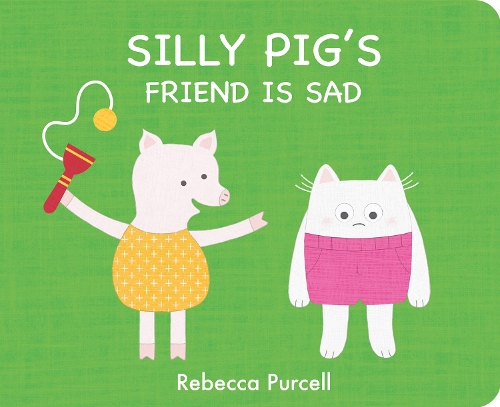 Паперова книга «Silly Pig's Friend is Sad», автор Ребекка Перселл - фото №1