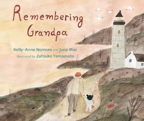 Бумажная книга «Remembering Grandpa», авторов Джун Мак, Келли-Энн Норман - фото №1