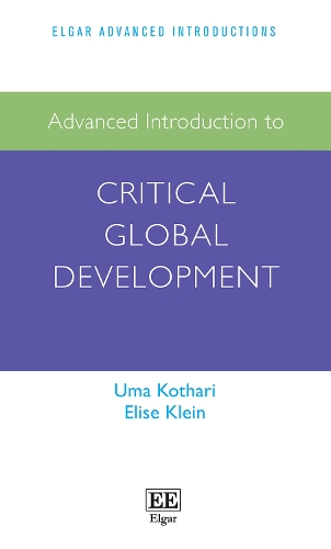 [object Object] «Advanced Introduction to Critical Global Development», авторов Элиза Клейн, Ума Котари - фото №1