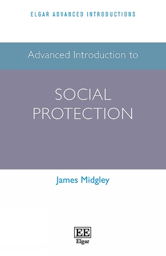 [object Object] «Advanced Introduction to Social Protection», автор Джеймс Мідглі - фото №1
