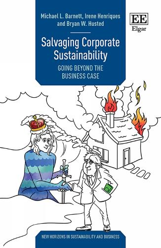 Паперова книга «Salvaging Corporate Sustainability: Going Beyond the Business Case», авторів Брайан В. Хастед, Ірен Енрікес, Майкл Л. Барнетт - фото №1
