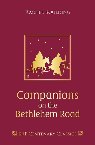 Паперова книга «Companions on the Bethlehem Road: Daily readings and reflections for the Advent journey», автор Рейчел Боулдінг - фото №1