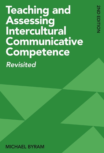 [object Object] «Teaching and Assessing Intercultural Communicative Competence: Revisited», автор Майкл Байрам - фото №1