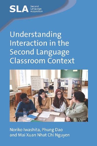 [object Object] «Understanding Interaction in the Second Language Classroom Context», автор Норіко Івашіта - фото №1