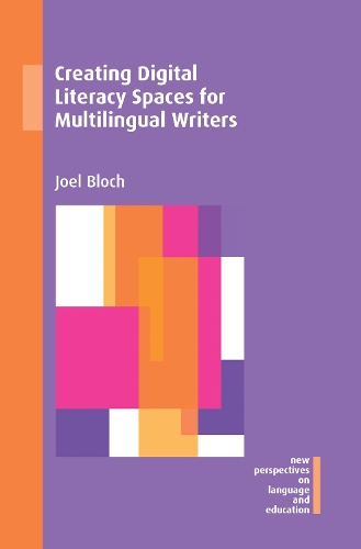 [object Object] «Creating Digital Literacy Spaces for Multilingual Writers», автор Джоэль Блок - фото №1