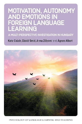 [object Object] «Motivation, Autonomy and Emotions in Foreign Language Learning: A Multi-Perspective Investigation in Hungary», авторов Анна Золоми, Давид Смид, Ката Чизер, Агнес Альберт - фото №1