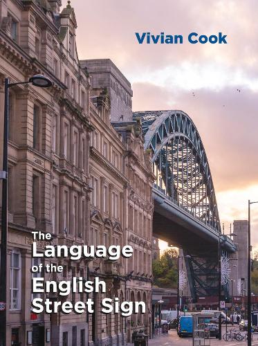 Паперова книга «The Language of the English Street Sign», автор Вівіан Кук - фото №1