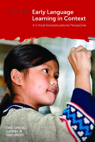 [object Object] «Early Language Learning in Context: A Critical Socioeducational Perspective», автор Дэвид Хейс - фото №1