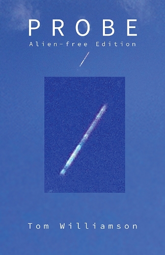 Бумажная книга «Probe: Alien-Free Edition», автор Том Уильямсон - фото №1