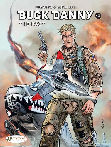 Бумажная книга «Buck Danny Vol. 13: The Pact», авторов Фредерик Зумбиль, Гил Формоза - фото №1