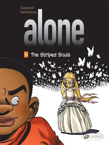 Паперова книга «Alone Vol. 13: The Striped Souls», автор Фаб'єн Вельманн - фото №1