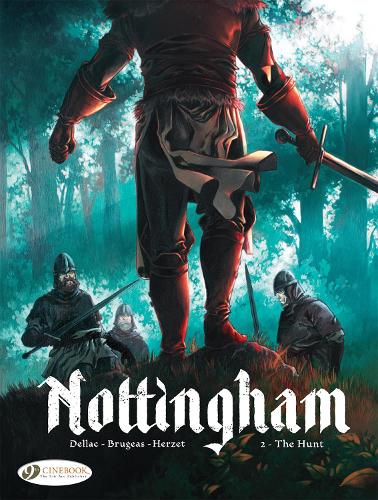 Бумажная книга «Nottingham Vol. 2: The Hunt», авторов Эммануэль Герцет, Винсент Бругеас - фото №1