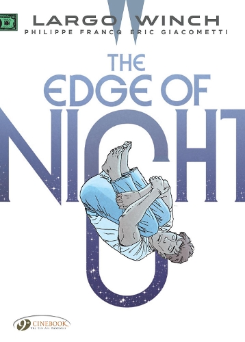 Бумажная книга «Largo Winch Vol. 19: The Edge Of Night», автор Эрик Джакометти - фото №1