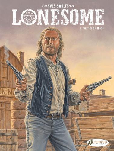 Бумажная книга «Lonesome Vol. 3: The Ties Of Blood», автор Ив Суолфс - фото №1