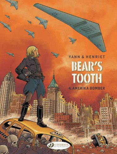 Паперова книга «Bear's Tooth Vol. 4: Amerika Bomber», автор Yann - фото №1