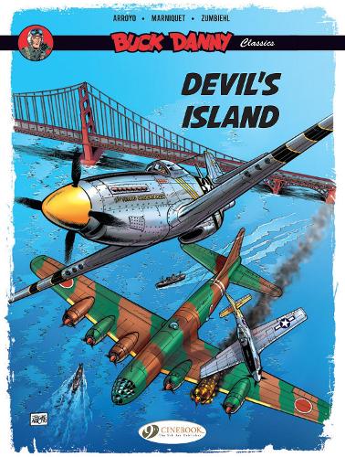 Бумажная книга «Buck Danny Classics Vol. 4: Devil's Island», авторов Фредерик Марникет, Фредерик Зумбиль - фото №1
