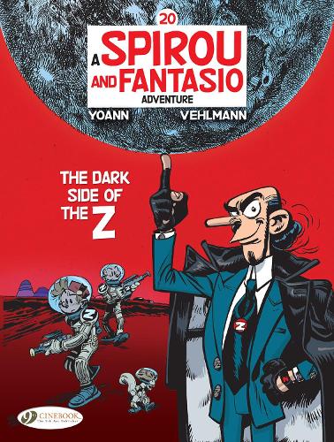 Паперова книга «Spirou & Fantasio Vol 20: The Dark Side Of The Z», автор Фаб'єн Вельманн - фото №1
