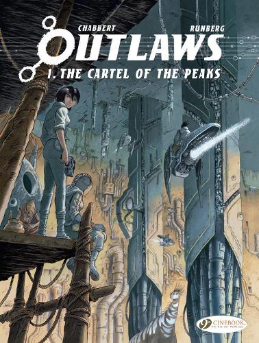 Бумажная книга «Outlaws Vol. 1: The Cartel Of The Peaks», автор Сильвен Рунберг - фото №1