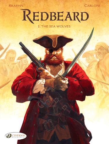 Бумажная книга «Redbeard Vol. 2: The Sea Wolves», автор Жан-Шарль Крен - фото №1