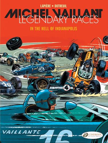 Бумажная книга «Michel Vaillant - Legendary Races Vol. 1: In The Hell Of Indianapolis: In the Hell of Indianapolis», автор Денис Лапьер - фото №1