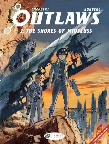 Паперова книга «Outlaws Vol. 2: The Shores Of Midaluss», автор Сільвен Рунберг - фото №1