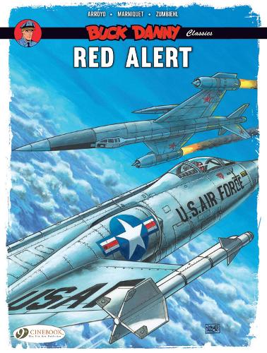 Бумажная книга «Buck Danny Classics Vol. 6: Red Alert», авторов Фредерик Марникет, Фредерик Зумбиль - фото №1