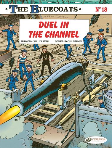 Паперова книга «The Bluecoats Vol. 18: Duel in the Channel», автор Рауль Ковен - фото №1