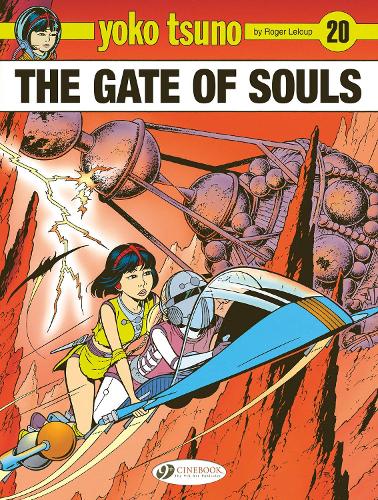 Паперова книга «Yoko Tsuno Vol. 20: The Gate of Souls», автор Роджер Лелуп - фото №1
